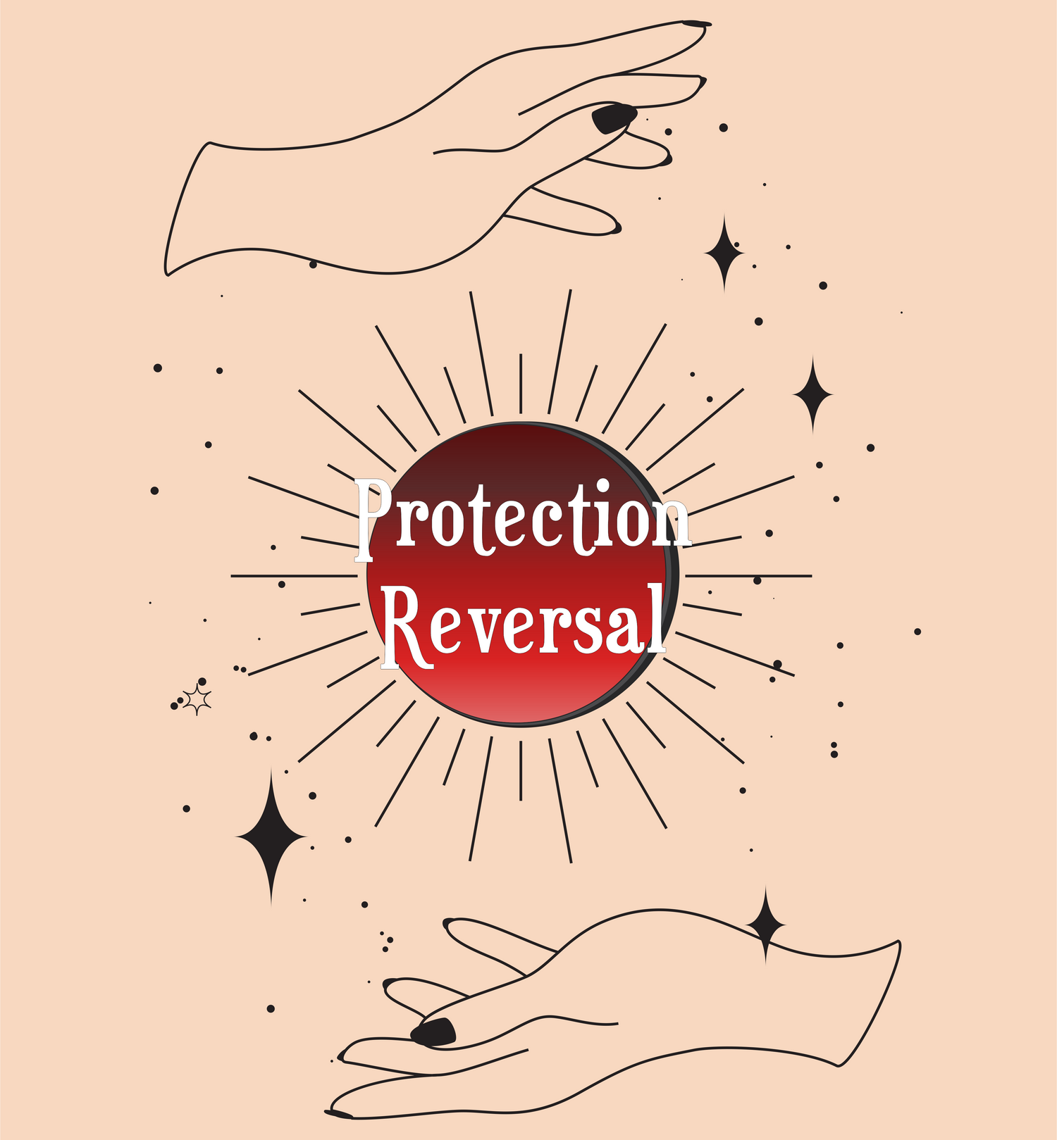 PROTECTION & REVERSAL*