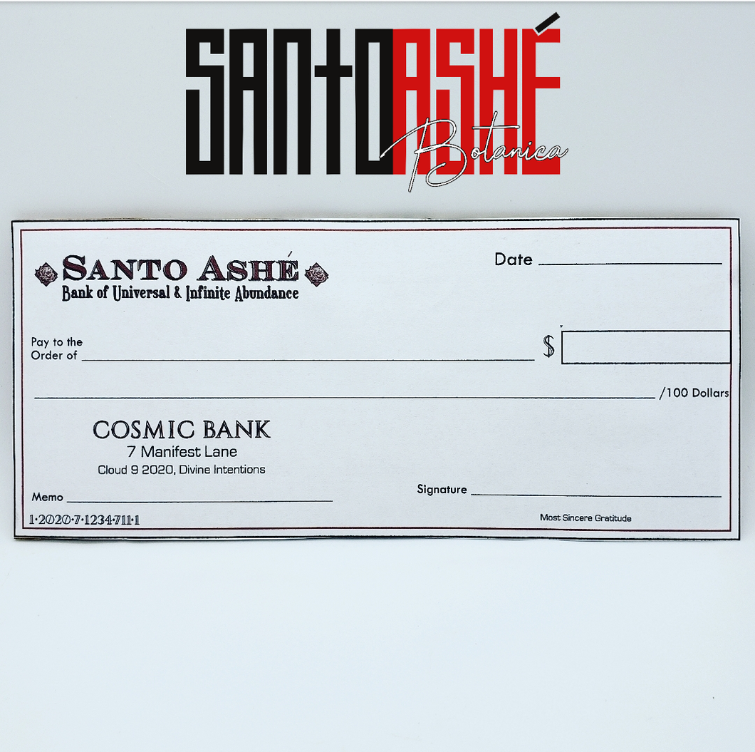 Blank Abundance / Manifestation Check - Santo Ashe Botanica
